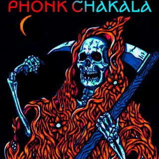 Phonk Chakala