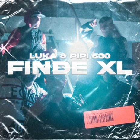 Finde Xl ft. Pipi 530 | Boomplay Music