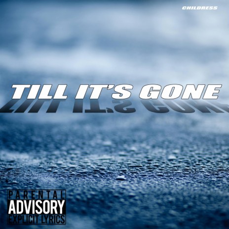 Till It's Gone ft. J Mary