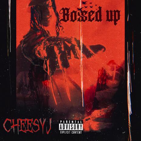 Bossed Up | Boomplay Music