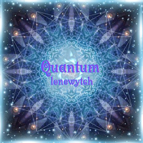 Quantum | Boomplay Music