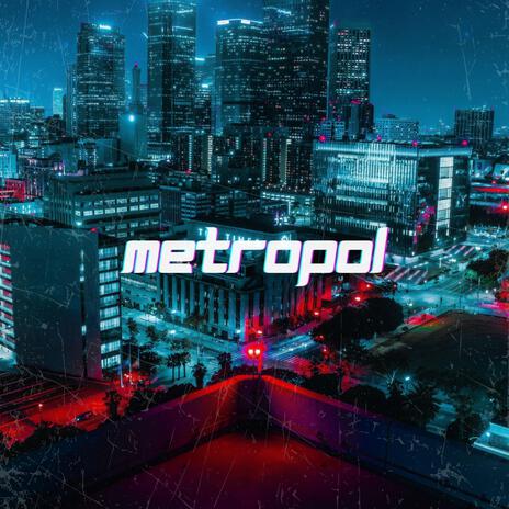 metropol | Boomplay Music