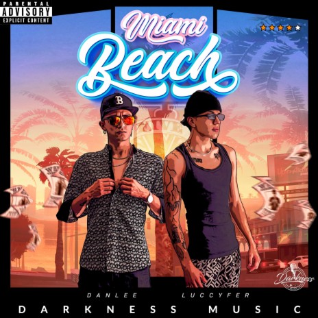 Miami Beach ft. Danlee & Luccyfer | Boomplay Music
