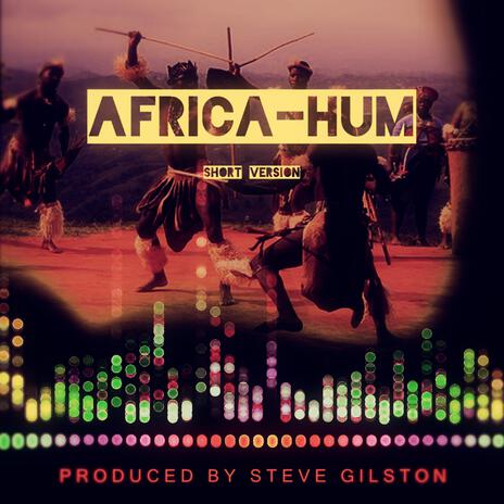 Africa Hum (short version) ft. Dr. Victor | Boomplay Music