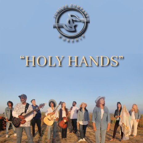 Holy Hands | Boomplay Music
