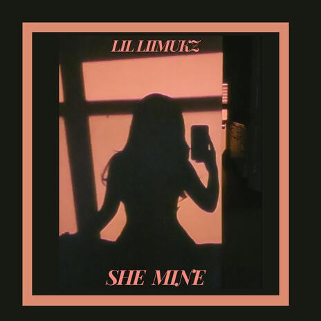 She Mine | Boomplay Music