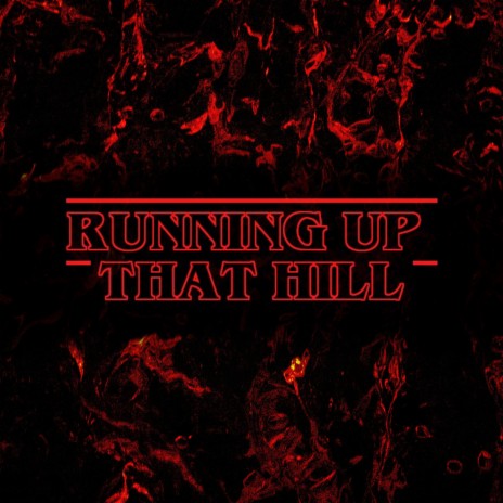 Running Up That Hill ft. Joongle | Boomplay Music