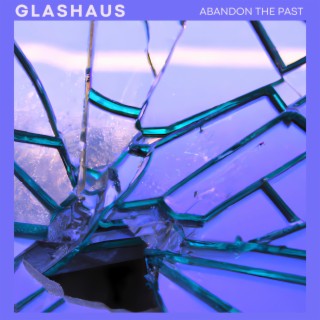 Glashaus lyrics | Boomplay Music