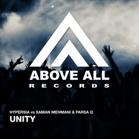 Unity (Original Mix) ft. Saman Mehmani & Parsa Q
