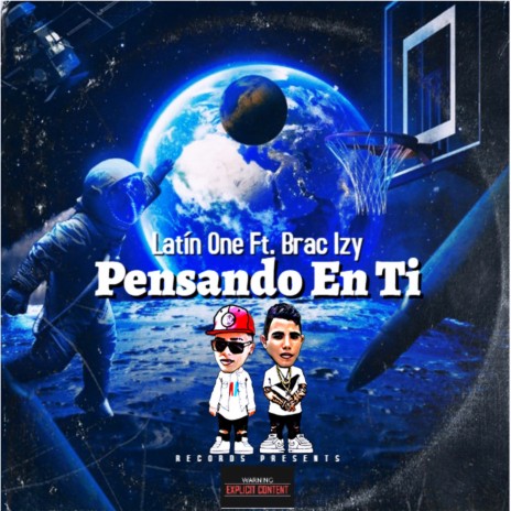 Pensando en Ti ft. Brac Izy | Boomplay Music