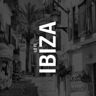 Lo Fi Ibiza