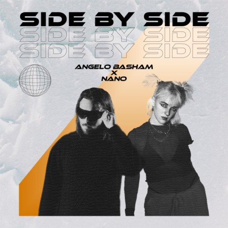 Side By Side ft. NANO | Boomplay Music