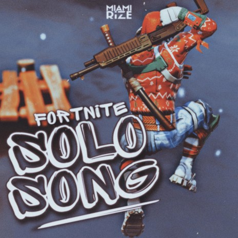 Fortnite Solo Song (Instrumental) | Boomplay Music
