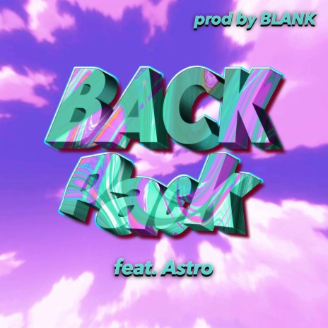 Backpack ft. Astro 52 | Boomplay Music