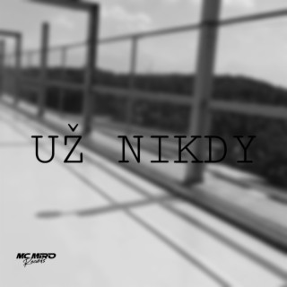 Už nikdy (studiobars#11)