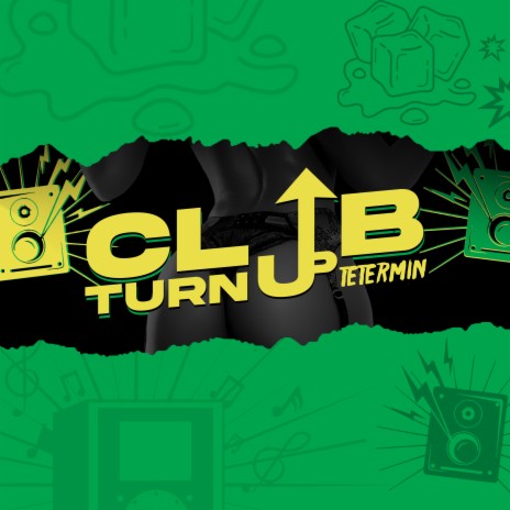 Club Turn up (Radio Edit) | Boomplay Music