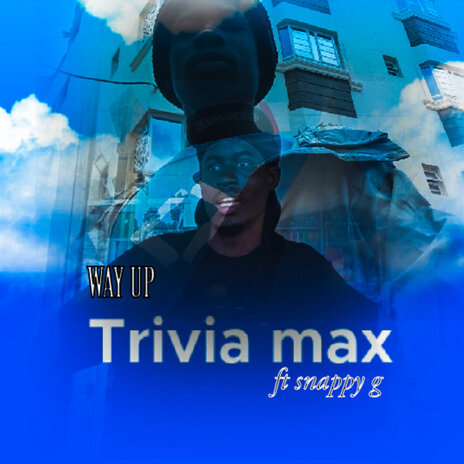 Way Up ft. Snappy G | Boomplay Music