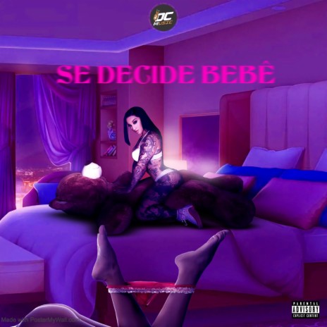 Se Decide Bebê ft. MC ALEF, Mc pepi & MC TH | Boomplay Music