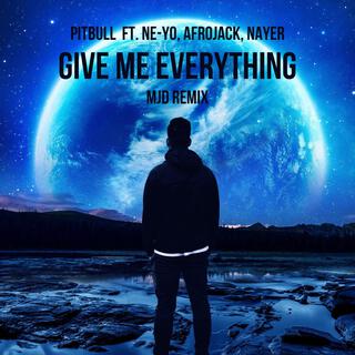 Give Me Everything