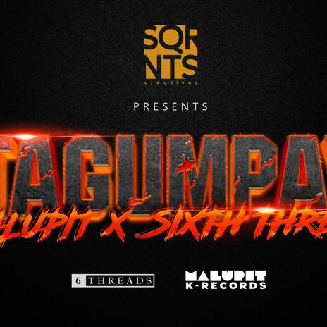 Tagumpay ft. Sixth Threat | Boomplay Music