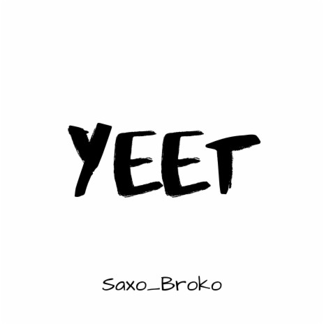 Yeet | Boomplay Music