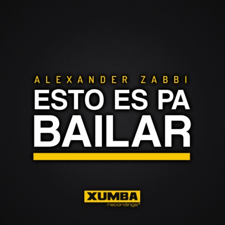 Esto Es Pa Bailar (Original Mix)