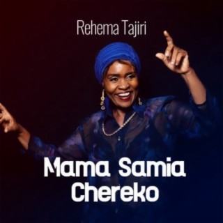 Mama Samia Chereko