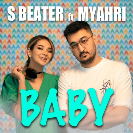 Baby ft. Myahri | Boomplay Music
