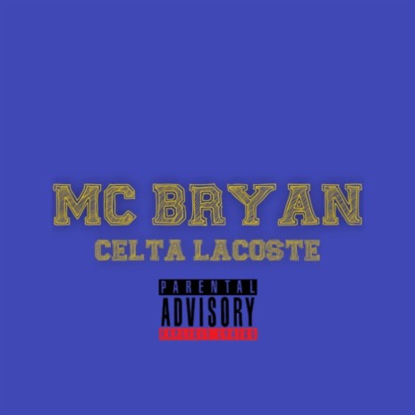 Celta lacoste | Boomplay Music