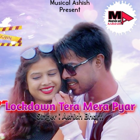 Lockdown Tera Mera Pyar (Nagpuri Song) | Boomplay Music