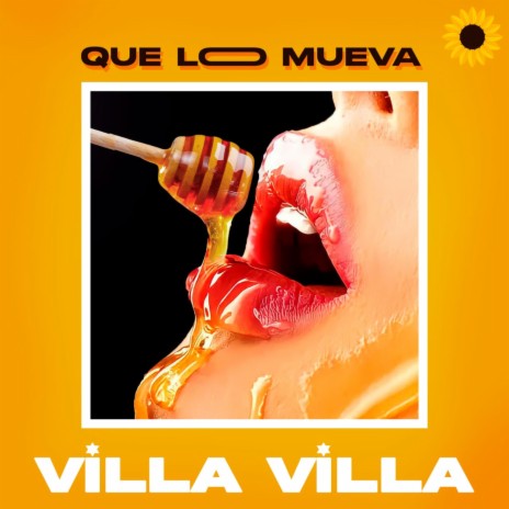 Que Lo Mueva (VILLA VILLA -_-) | Boomplay Music