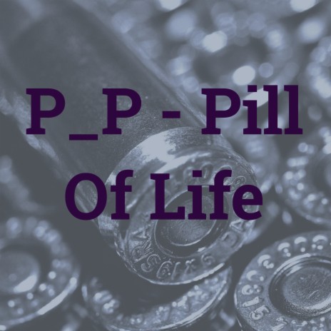 Pill of Life
