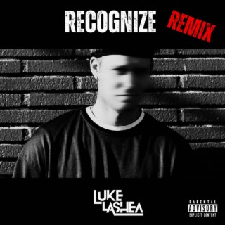 Recognize (Remix) lyrics | Boomplay Music