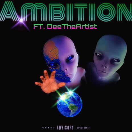 Ambition (REMIX) ft. DeeTheArtist | Boomplay Music