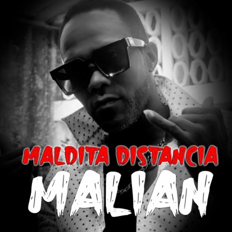 Maldita Distancia | Boomplay Music