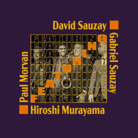 Paul’s Beard ft. Gabriel Sauzay, Paul Morvan & Hiroshi Murayama
