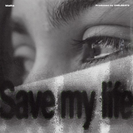 Save my life