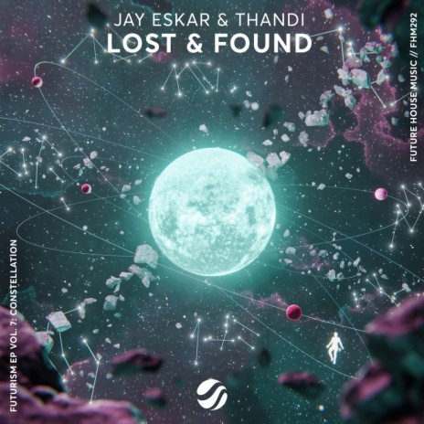 Lost & Found ft. Thandi | Boomplay Music