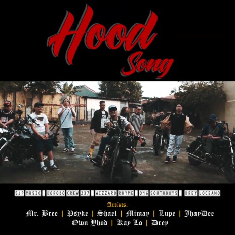 Hood Song ft. Drey Loceano, Psyke, Mimay, Shael & Lupe | Boomplay Music
