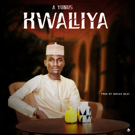 A Yunus Kwalliya | Boomplay Music