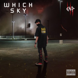 Which Sky lyrics | Boomplay Music