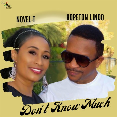 Don't Know Much ft. Novel-T | Boomplay Music