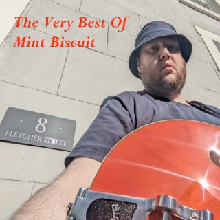 The Very Best of Mint Biscuit