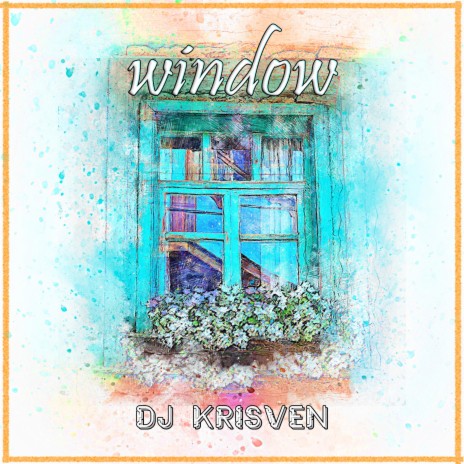 Window | Boomplay Music