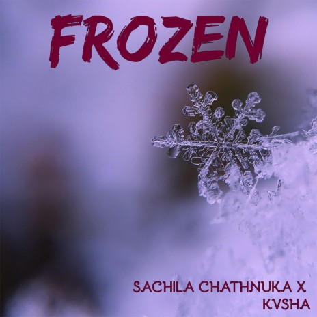 Frozen ft. KVSHA | Boomplay Music