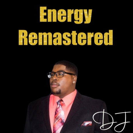 Energy DJ Mix (Remastered) | Boomplay Music
