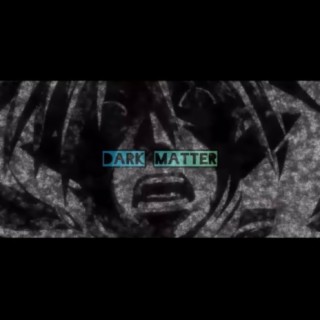 DavDee (Dark Matter)