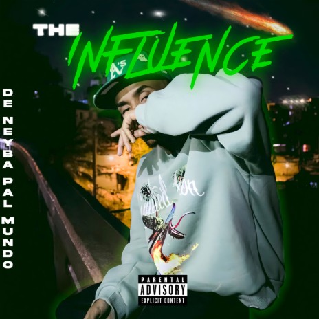 The Influence | Boomplay Music