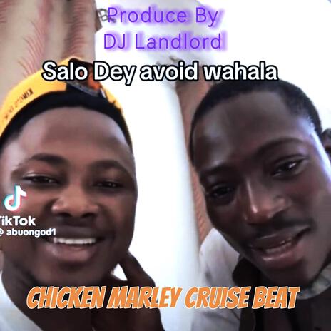 Chicken Marley Cruise Beat | Boomplay Music