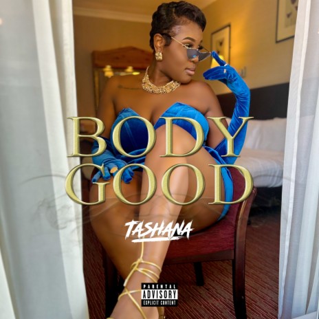 Body Good | Boomplay Music